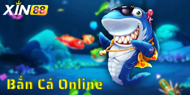 Bắn cá online